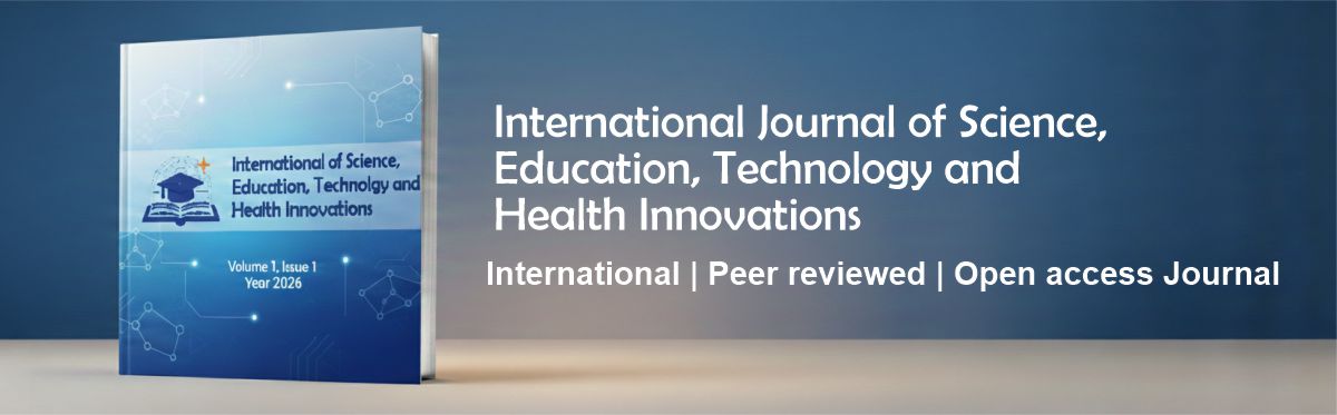 International Journal of Science, Education, Technology and Health Innovations Banner