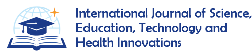 International Journal of Science, Education, Technology and Health Innovations